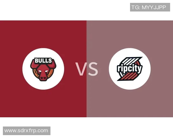 开拓者与公牛对决分析及胜负推荐建议 开拓者与公牛对决分析及胜负推荐建议