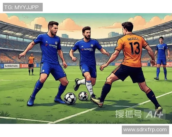 狼队与切尔西激战在即竞彩分析与预测全方位解读